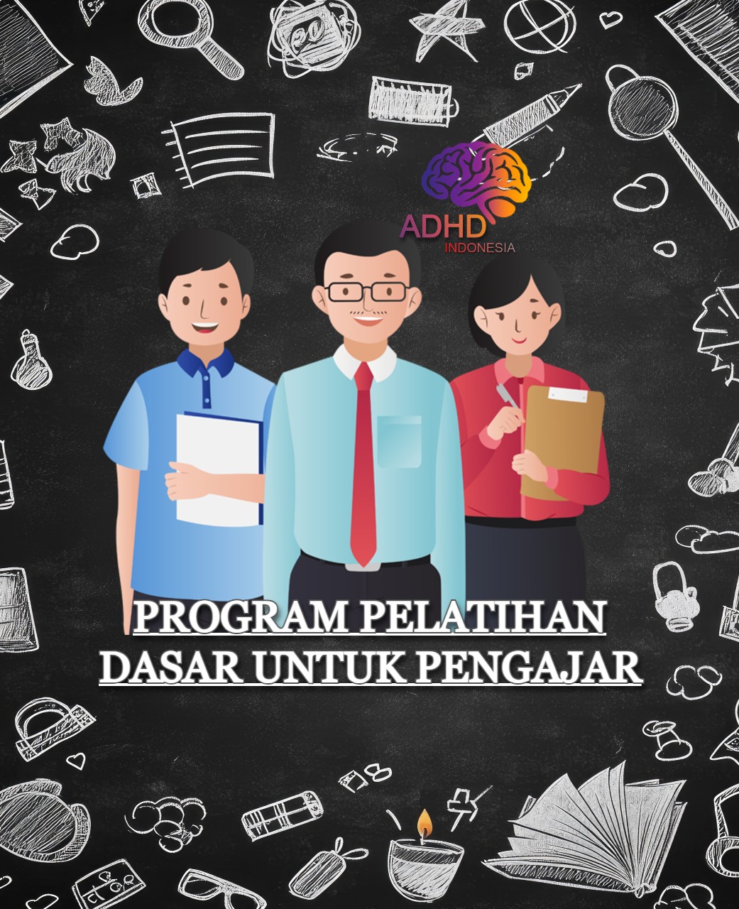 Pelatihan Dasar Pengajar ADHD Indonesia Kabupaten Kepulauan Seribu